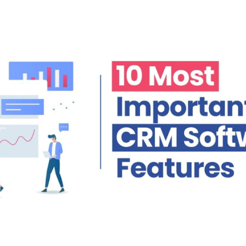 10 Most Important CRM Features for Your Business Growth