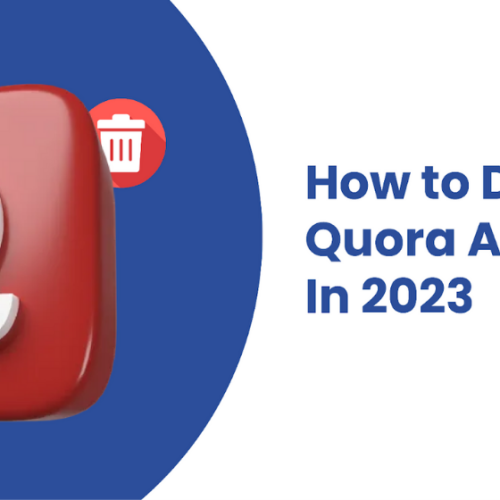 How to Delete Quora Account In 2023