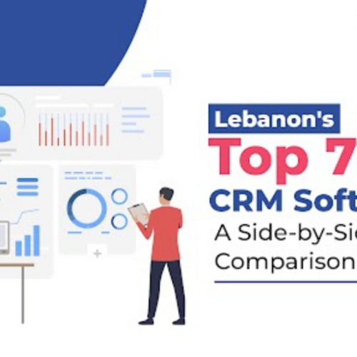 Lebanon’s Top 7 CRM Software: A Side-by-Side Comparison for SMEs