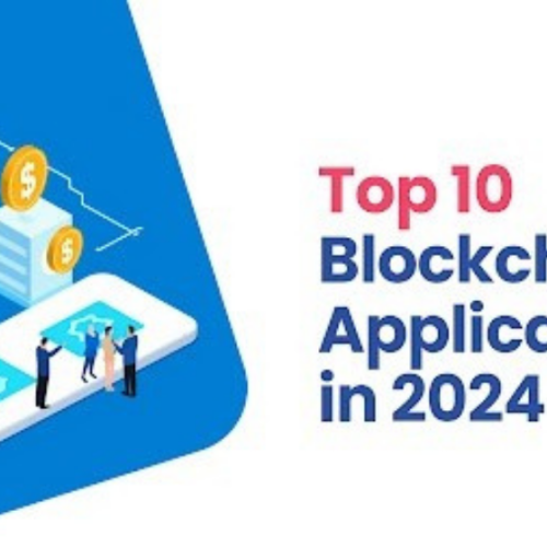 Top 10 Blockchain Applications in 2024